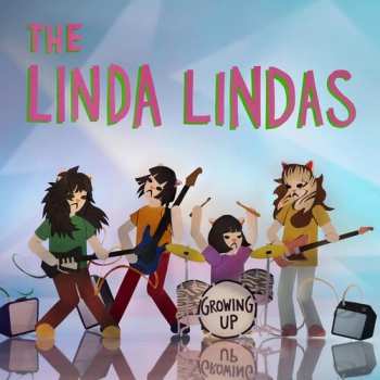 CD The Linda Lindas: Growing Up