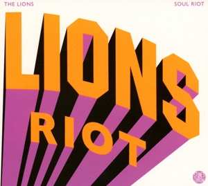 CD The Lions: Soul Riot 251845