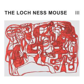 Album The Loch Ness Mouse: The Loch Ness Mouse III