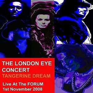 Album Tangerine Dream: The London Eye Concert