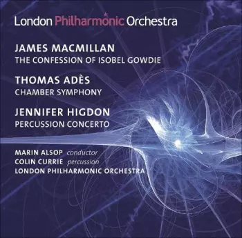 Alsop Conducts MacMillan, Adès & Higdon
