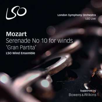 Album The London Symphony Orchestra Wind Ensemble: Serenade No. 10 For Winds 'Grand Partita'
