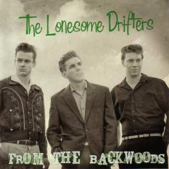 CD The Lonesome Drifters: Back From The Backwoods 485777