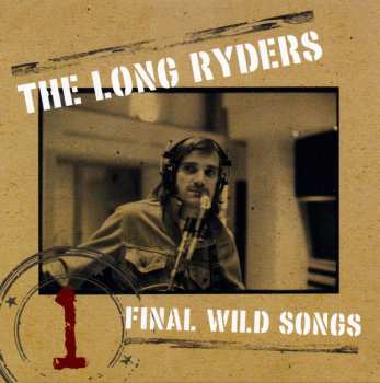 4CD The Long Ryders: Final Wild Songs 267151