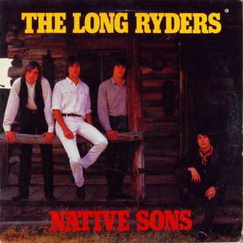 Album The Long Ryders: Native Sons