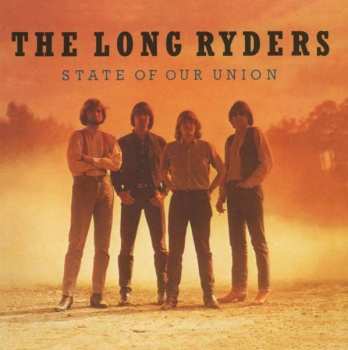 Album The Long Ryders: State Of Our Union