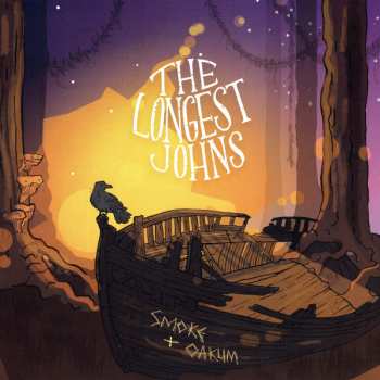 LP The Longest Johns: Smoke & Oakum 460956