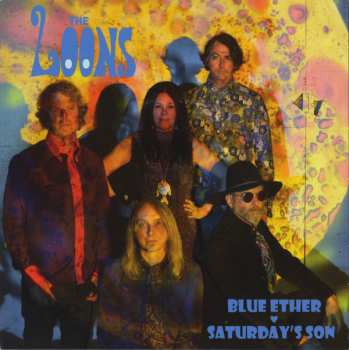 Album The Loons: Blue Ether / Saturday's Son