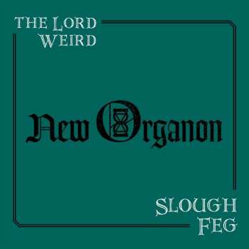 CD The Lord Weird Slough Feg: New Organon 249474