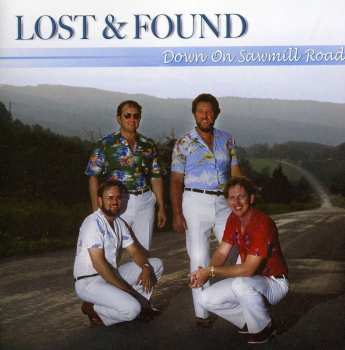 Album The Lost And Found: Down On Sawmill Road
