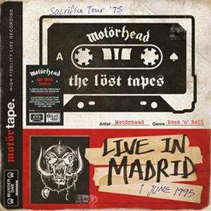 Album Motörhead: The Löst Tapes Vol. 1 (Live In Madrid 1995)