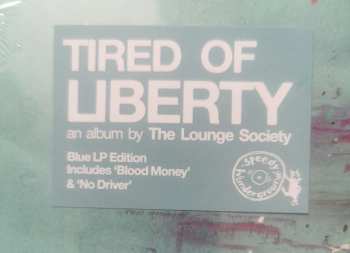 LP The Lounge Society: Tired Of Liberty CLR | LTD 496975