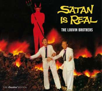 The Louvin Brothers: Satan Is Real/A Tribute to the Delmore Brothers
