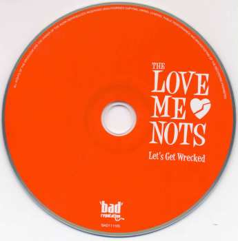 CD The Love Me Nots: Let's Get Wrecked 94345