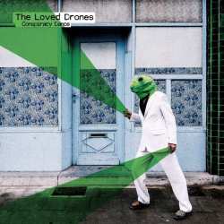 Album The Loved Drones: Conspiracy Dance