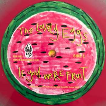 LP The Lovely Eggs: If You Were Fruit LTD | DLX | CLR 528678