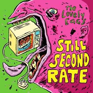 Album The Lovely Eggs: Still Second Rate