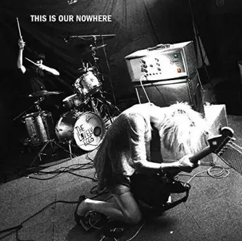 The Lovely Eggs: This Is Our Nowhere