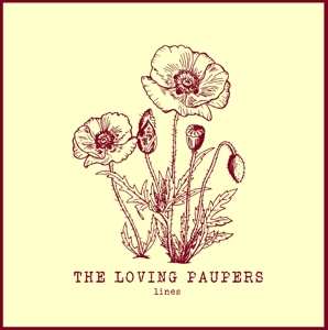 Album The Loving Paupers: Lines