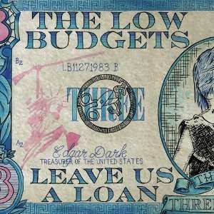 Album The Low Budgets: Leave Us A Loan