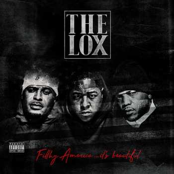 Album The Lox: Filthy America...It's Beautiful