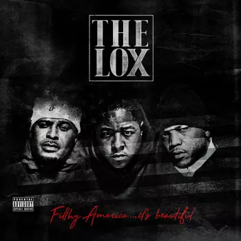 The Lox: Filthy America...It's Beautiful