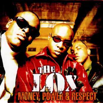 Album The Lox: Money, Power & Respect