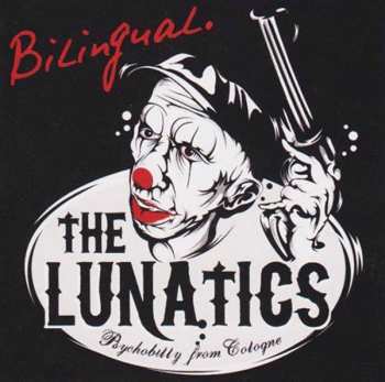 Album The Lunatics: Bilingual