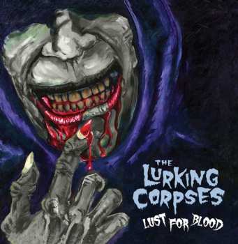 Album The Lurking Corpses: Lust For Blood