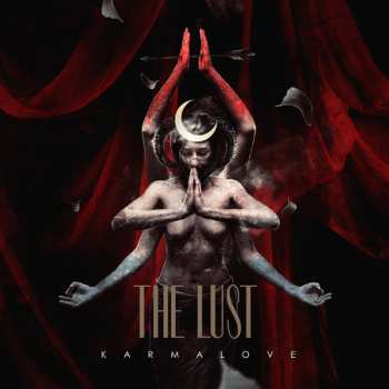 Album The Lust: Karmalove