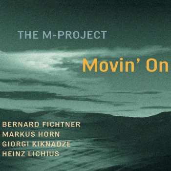 CD The M-Project: Movin' On 410716