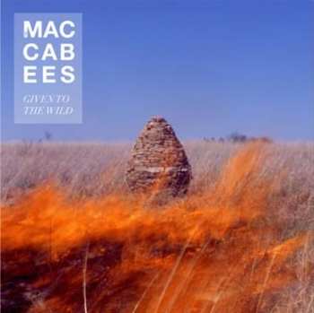 CD The Maccabees: Given To The Wild