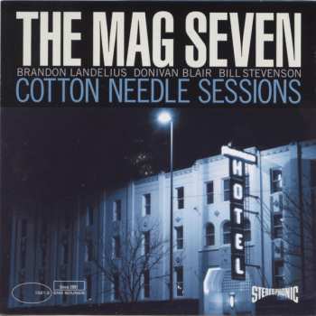 Album The Mag Seven: Cotton Needle Sessions