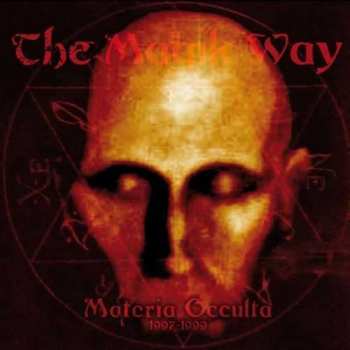 Album The Magik Way: Materia Occulta 1997-1999