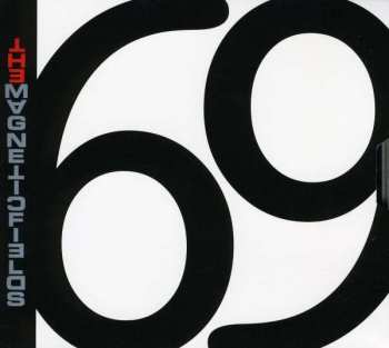 Album The Magnetic Fields: 69 Love Songs