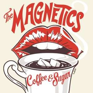 CD The Magnetics: Coffee & Sugar 396585