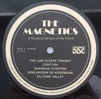 LP The Magnetics: A Historical Glimpse Of The Future LTD 501747