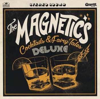 Album The Magnetics: Cocktails & Fairy Tales