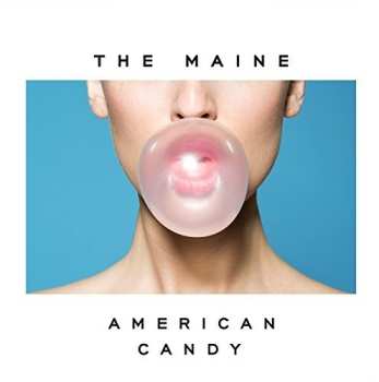 Album The Maine: American Candy 