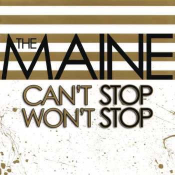 The Maine: Can't Stop Won't Stop