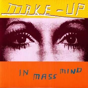 Album The Make-Up: In Mass Mind