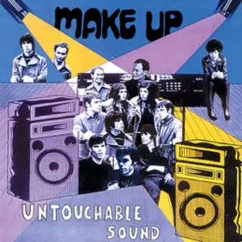 The Make-Up: Untouchable Sound