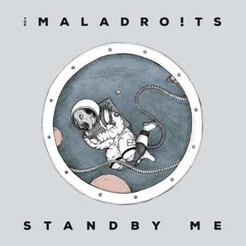Album The Maladroits: Standby Me