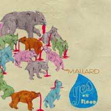 Album The Mallard: Yes On Blood