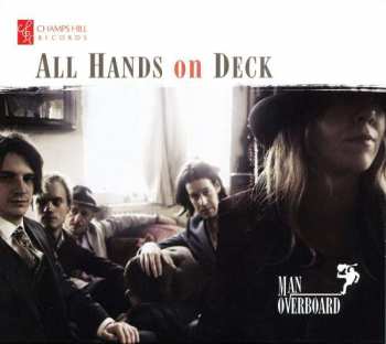 The Man Overboard Quintet: All Hands On Deck