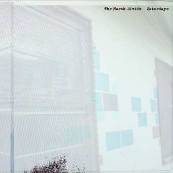 CD The March Divide: Saturdays