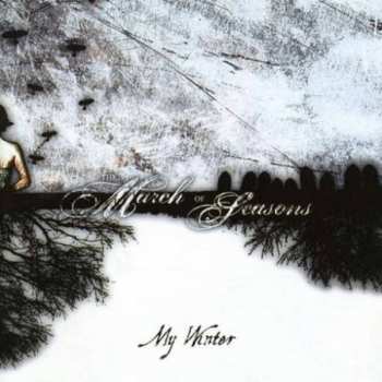 Album The March Of Seasons: My Winter