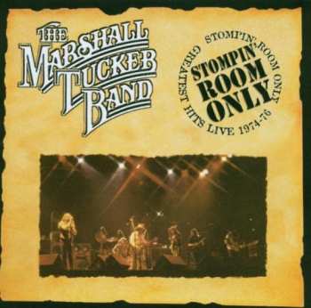 The Marshall Tucker Band: Stompin' Room Only