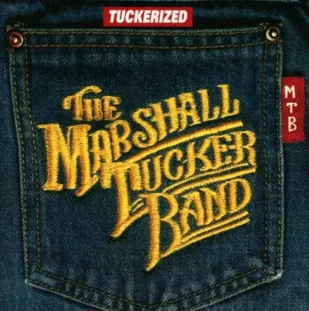 The Marshall Tucker Band: Tuckerized