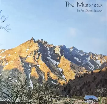 The Marshals: Le Ptit Cham Session